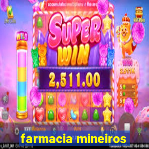 farmacia mineiros